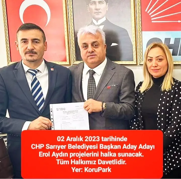 Erol Aydın CHP Sarıyer Belediyesi Başkan Aday Adayı 