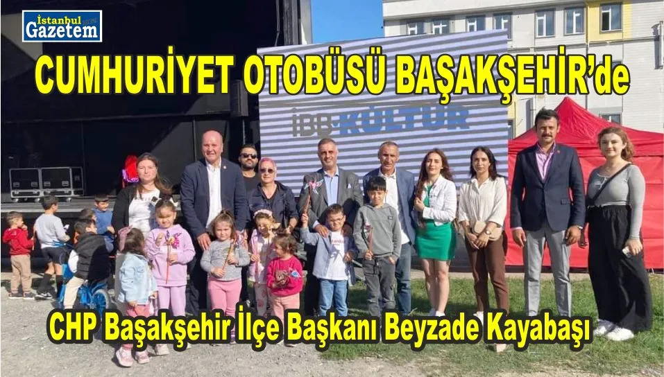 CUMHURİYET OTOBÜSÜ BAŞAKŞEHİR