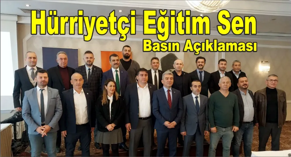 Hürriyetçi Eğitim Sen  Basın Açıklaması