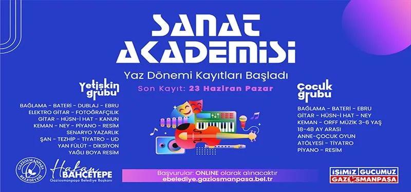 SANAT AKADEMİSİNDE YAZ DÖNEMİ KAYITLARI BAŞLADI