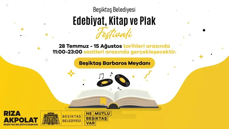 BEŞİKTAŞ BELEDİYESİ EDEBİYAT KİTAP VE PLAK FESTİVALİ BAŞLADI