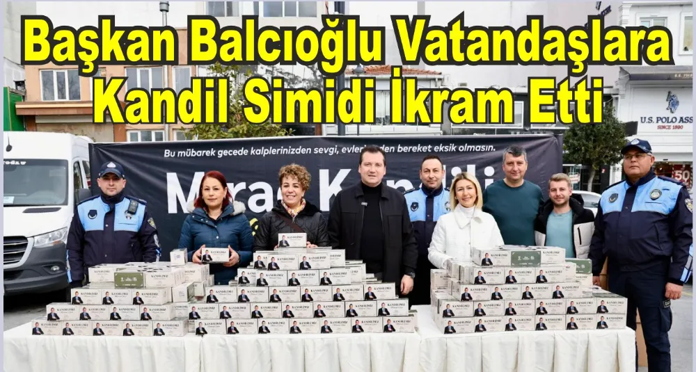 Başkan Balcıoğlu Vatandaşlara Kandil Simidi İkram Etti