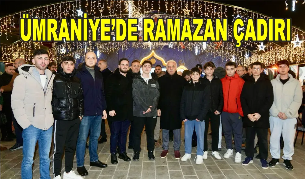 Ümraniye Belediyesi Ramazan Çadırı kurdu