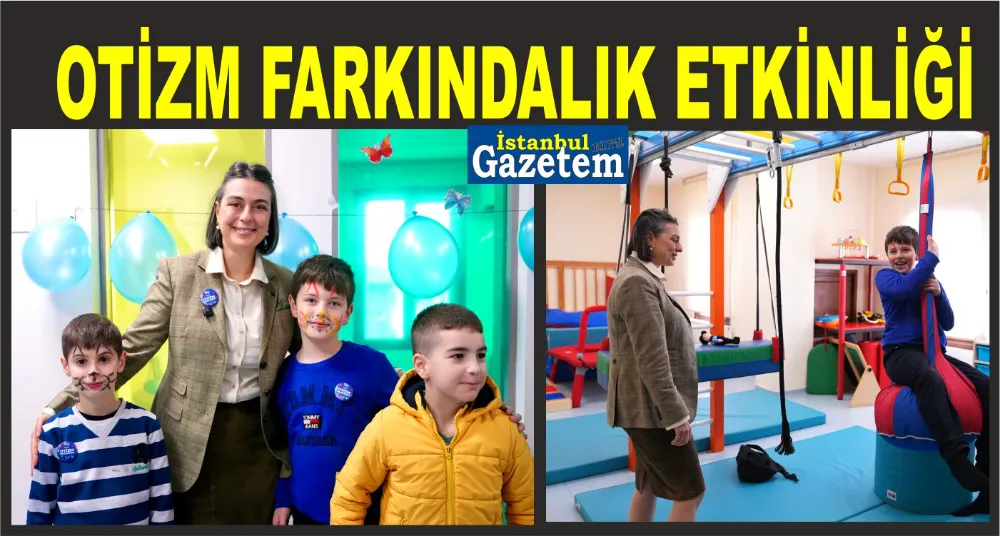 Üsküdar Belediye Başkanı Sinem Dedetaş: Eğitimden sağlığa, kültürden spora kadar birçok alanda otizmli bireylerimizin hayatına dokunan projeleri hayata geçiriyor,