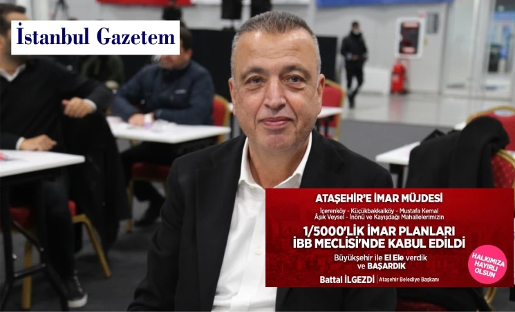 Ataşehir Belediye Başkanı Battal İlgezdi “Halkımıza hayırlı olsun”