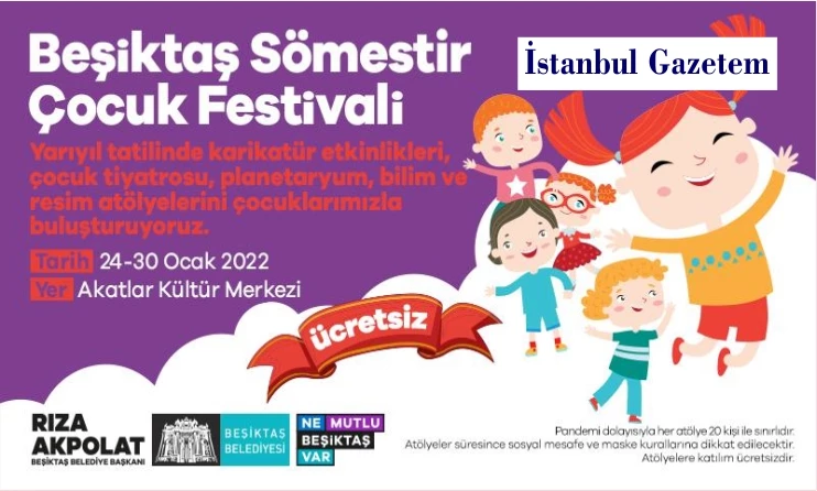 Beşiktaş Belediyesi, yarıyıl tatilinde ‘Sömestir Çocuk Festivali’