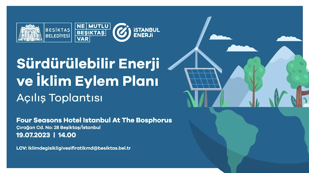 BEŞİKTAŞ’TA SÜRDÜRÜLEBİLİR ENERJİ VE İKLİM EYLEM PLANI